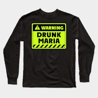 drunk Maria Long Sleeve T-Shirt